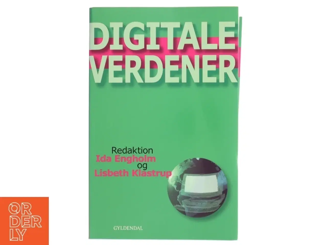 Billede 1 - Digitale verdener : de nye mediers æstetik og design (Bog)