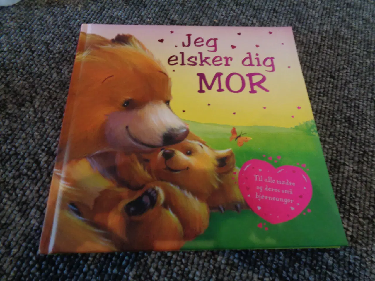 Billede 1 - Jeg elsker dig Mor
