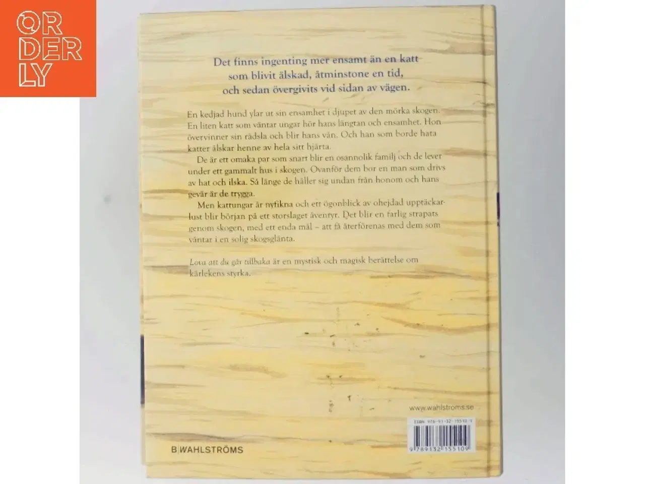 Billede 3 - Lova att du går tillbaka - Kathi Appelt fra B Wahlstrms