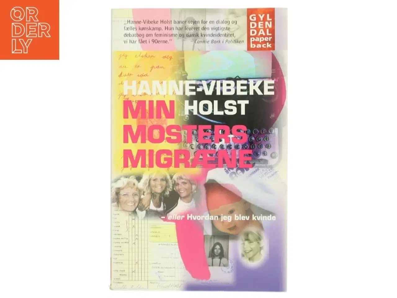 Billede 1 - Min mosters migræne af Hanne-Vibeke Holst (Bog)