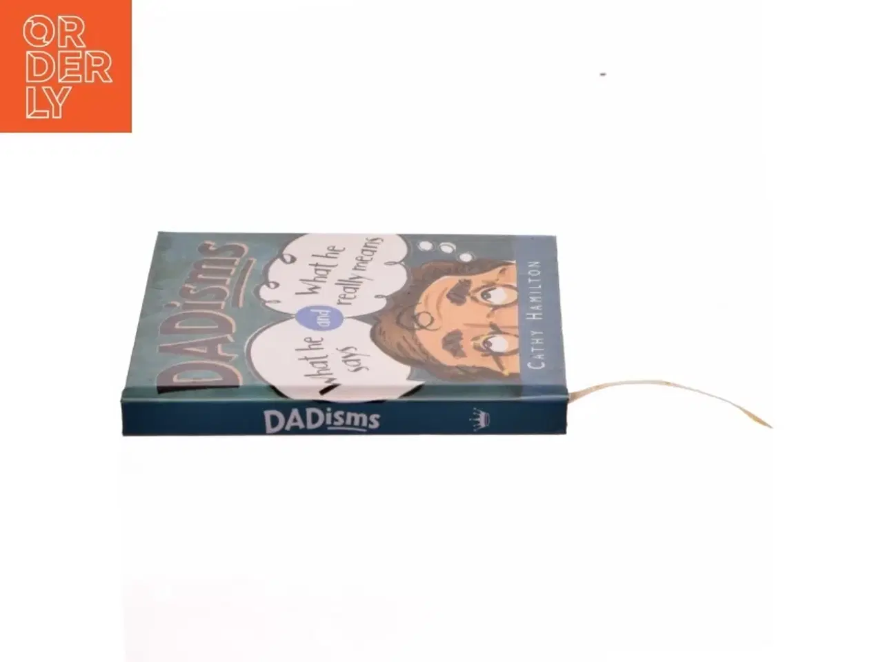 Billede 2 - Cathy Hamilton: Dadisms - What He Says and What He Really Means (Gift Books from Hallmark)