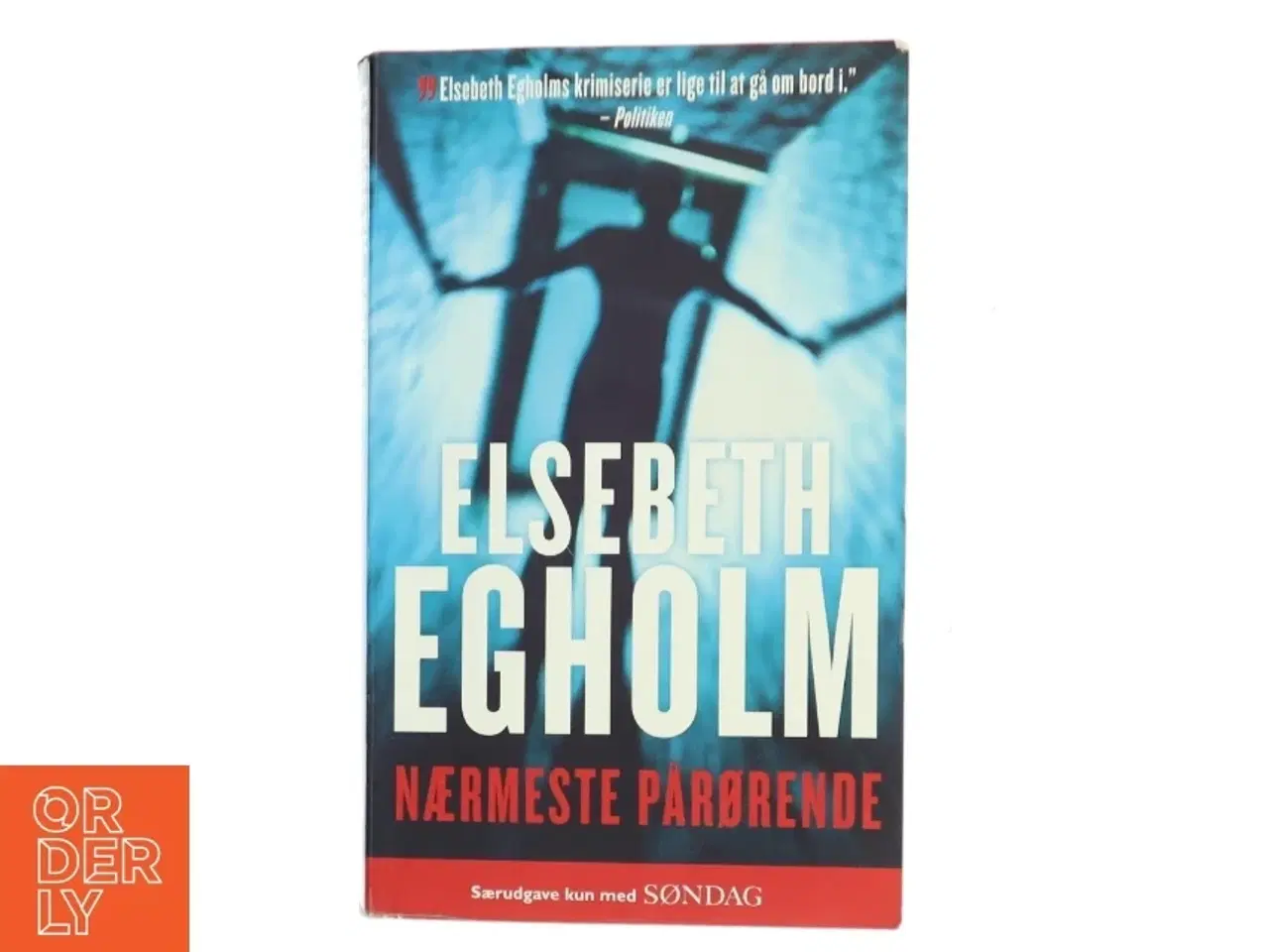 Billede 1 - Nærmeste Pårørende af Elsebeth Egholm (Bog)