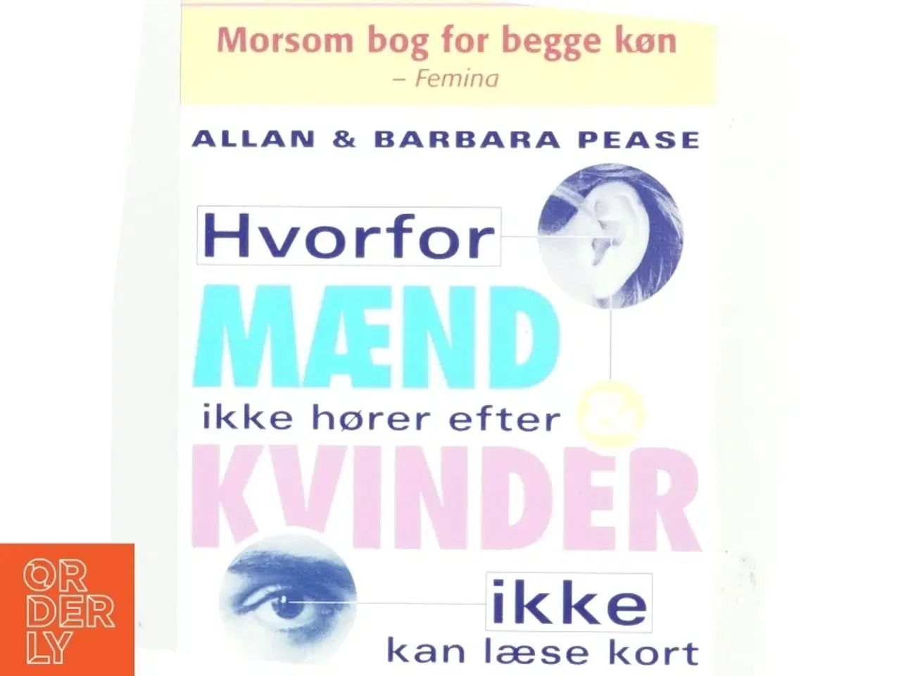 Billede 1 - Hvorfor mænd ikke hører efter og kvinder ikke kan læse kort (Bog)