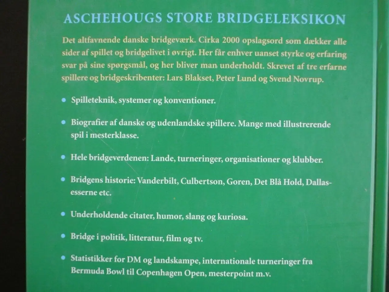 Billede 2 - aschehougs store bridgeleksikon - bridge, af lars 