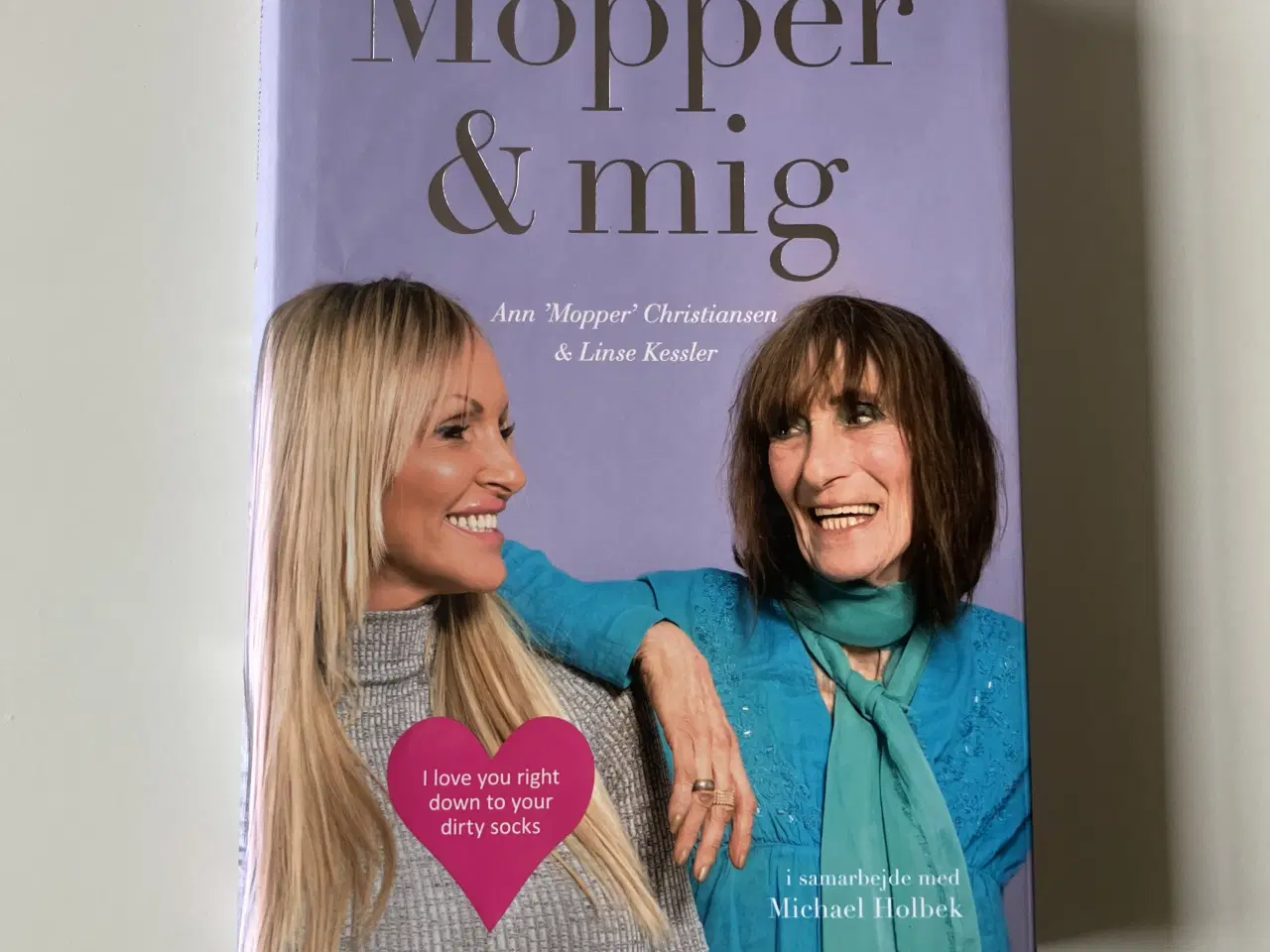 Billede 1 - Mopper & mig - Ann "Mopper" Christiansen & Linse K