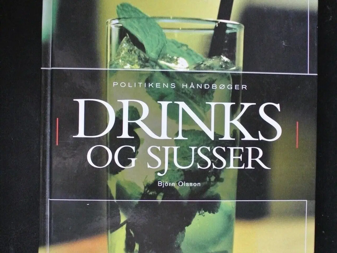 Billede 1 - drinks og sjusser, af björn olsson, emne: mad og v