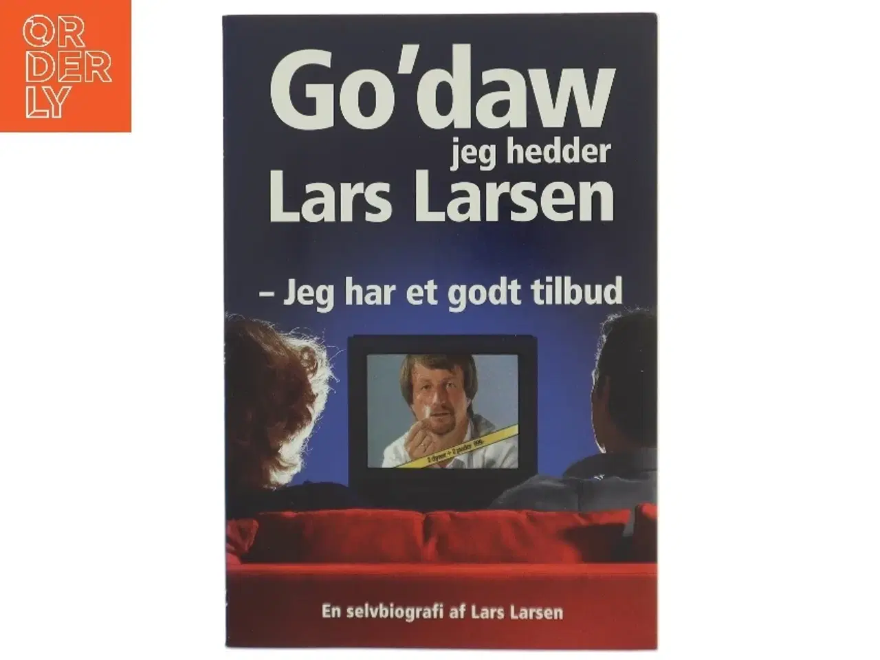 Billede 1 - Lars Larsen: Go'daw - Jeg har et godt tilbud til dig