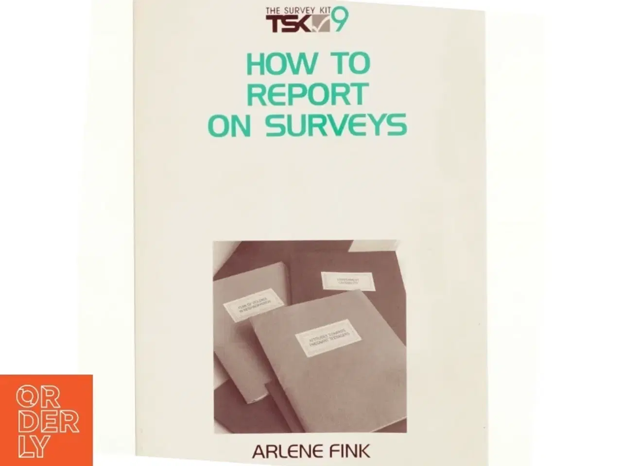 Billede 1 - How to Analyze Survey Data af Arlene Fink (Bog)