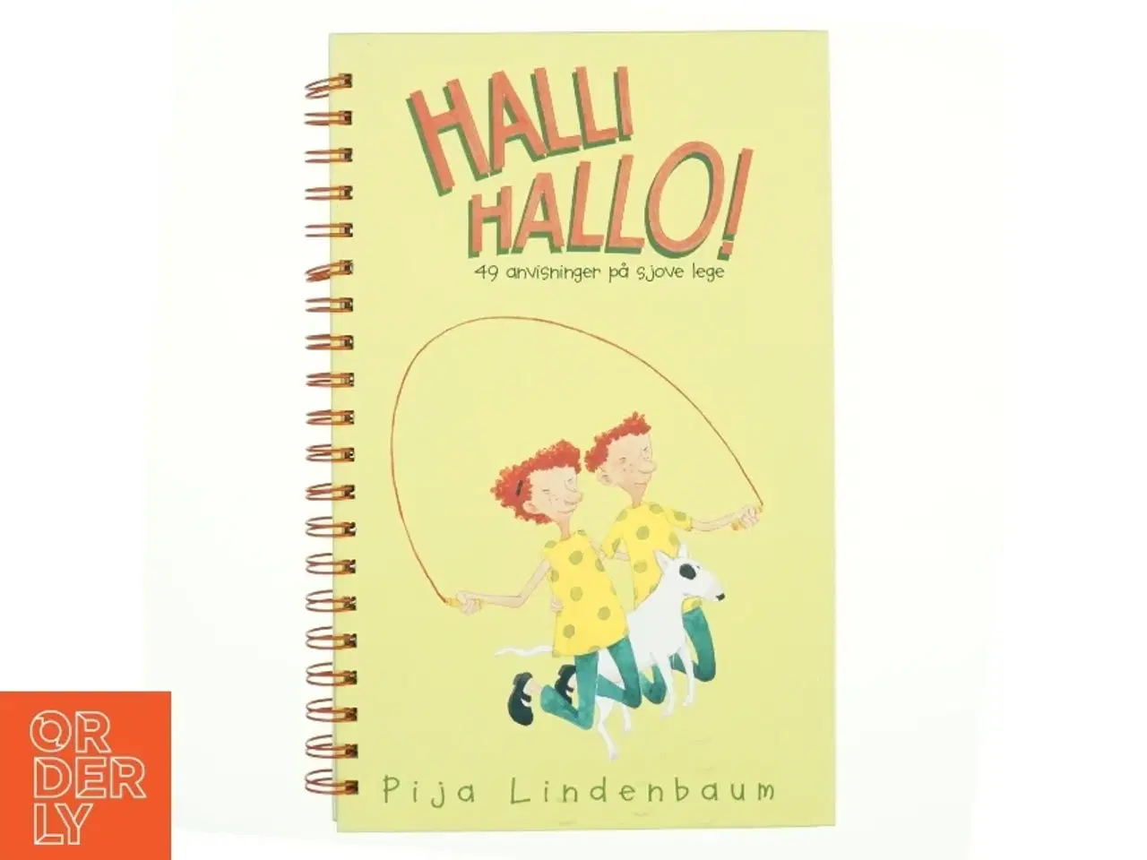 Billede 1 - Halli Hallo! : 49 anvisninger på sjove lege af Pija Lindenbaum (Bog)
