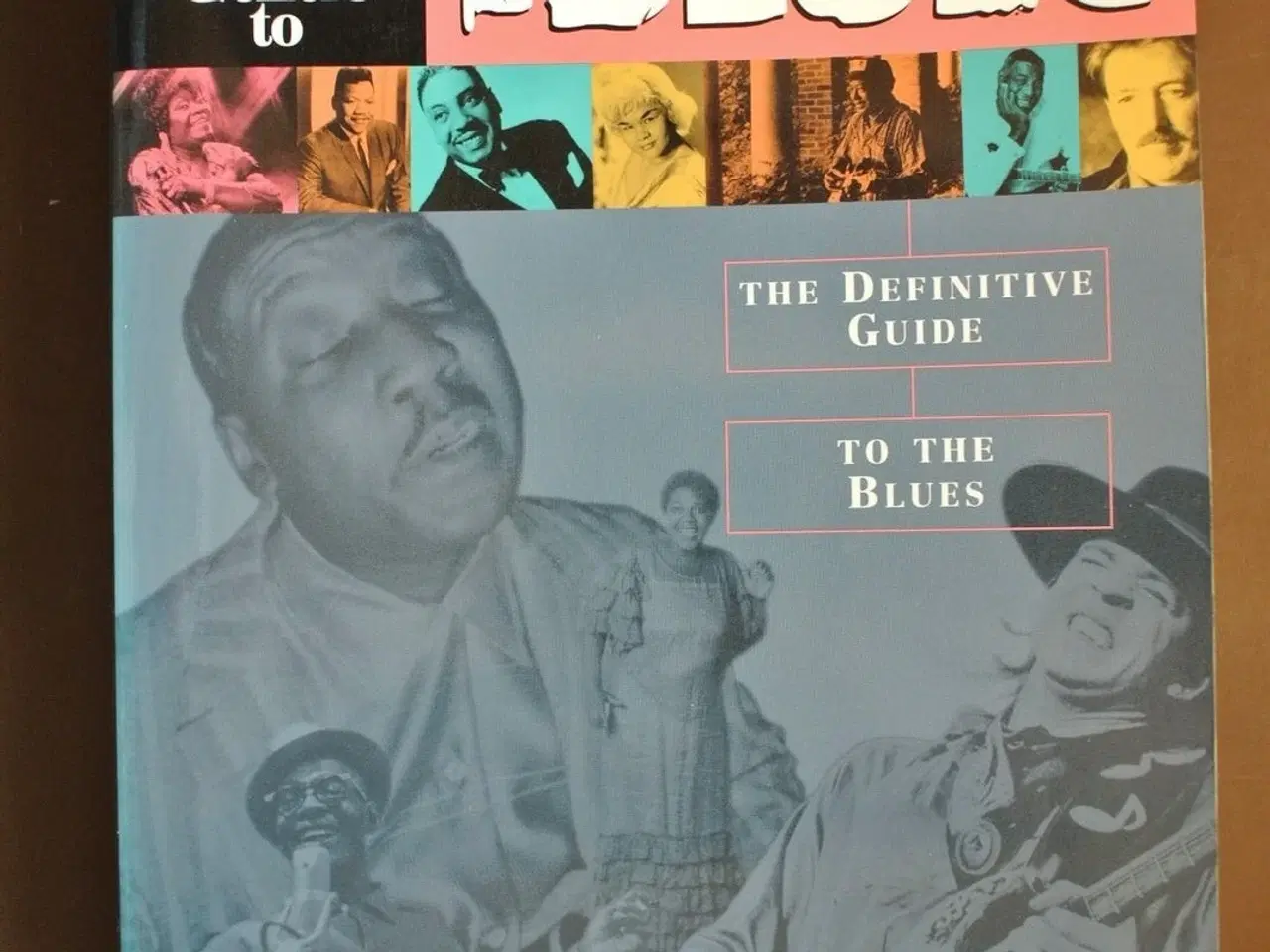 Billede 1 - all music guide to the blues - the definitive guid