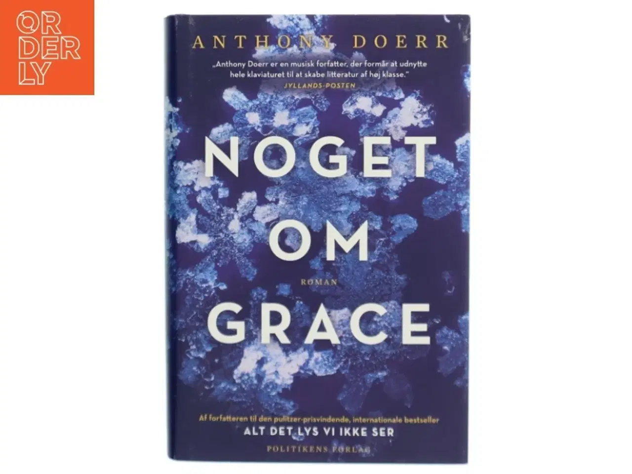 Billede 1 - Noget om Grace : roman af Anthony Doerr (Bog)