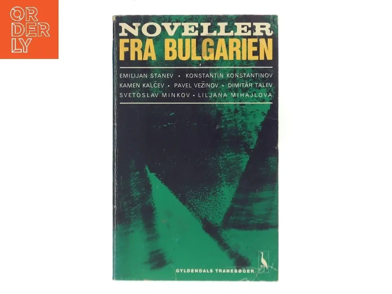 Billede 1 - Noveller fra Bulgarien af Emilijan Stanev (Bog)