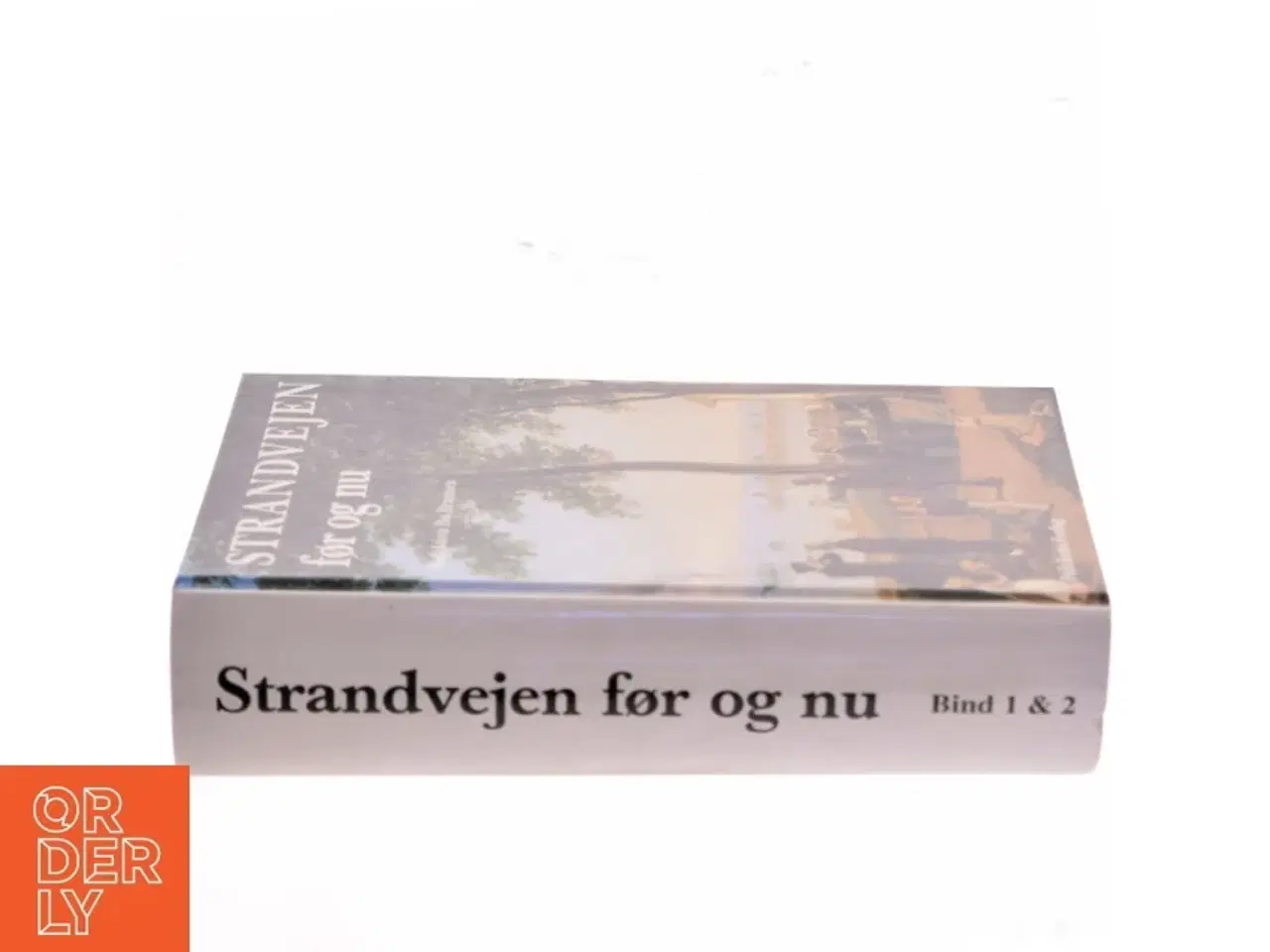 Billede 2 - Strandvejen - før og nu af Bo Bramsen (Bog)
