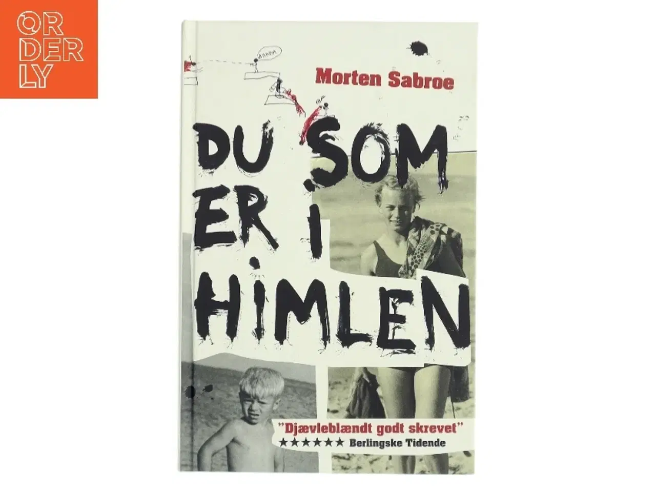 Billede 1 - Du som er i himlen af Morten Sabroe (Bog)