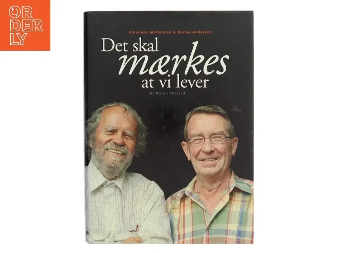 Billede 1 - Det skal mærkes at vi lever af Karen Thisted (Bog)