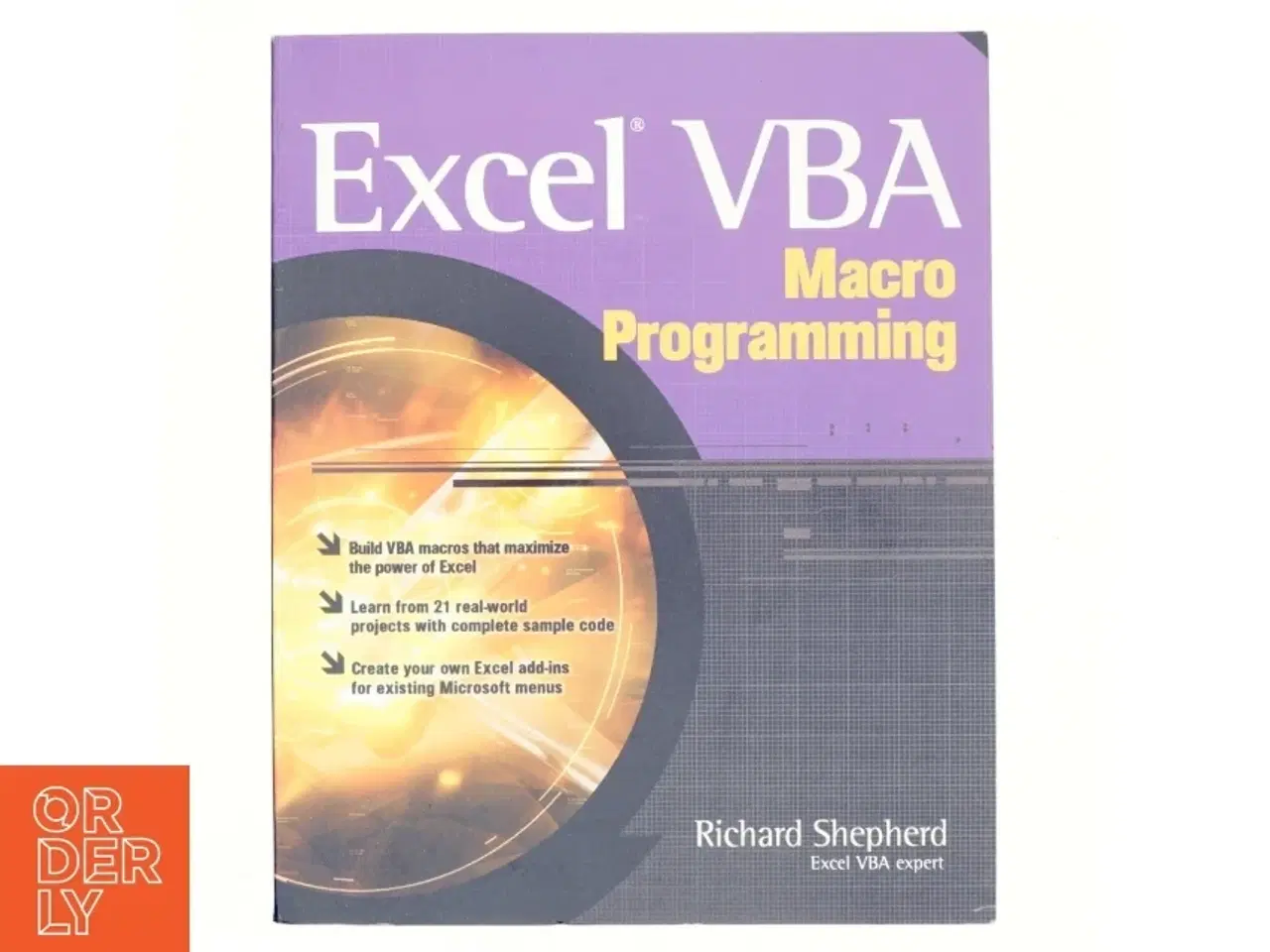 Billede 1 - Excel VBA macro programming af Richard Shepherd (Bog)