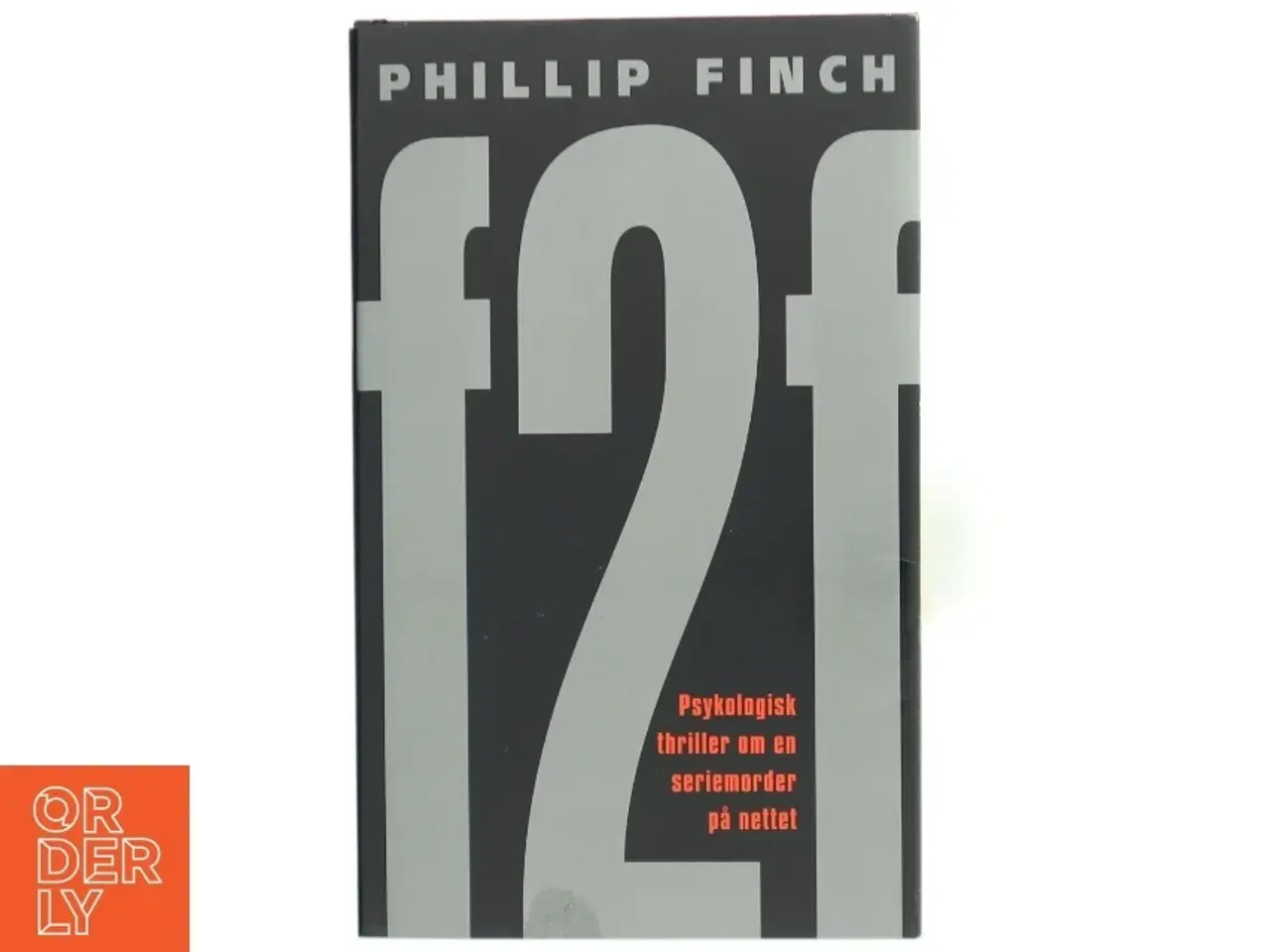 Billede 1 - Psykologisk thriller &#39;f2f&#39; af Phillip Finch