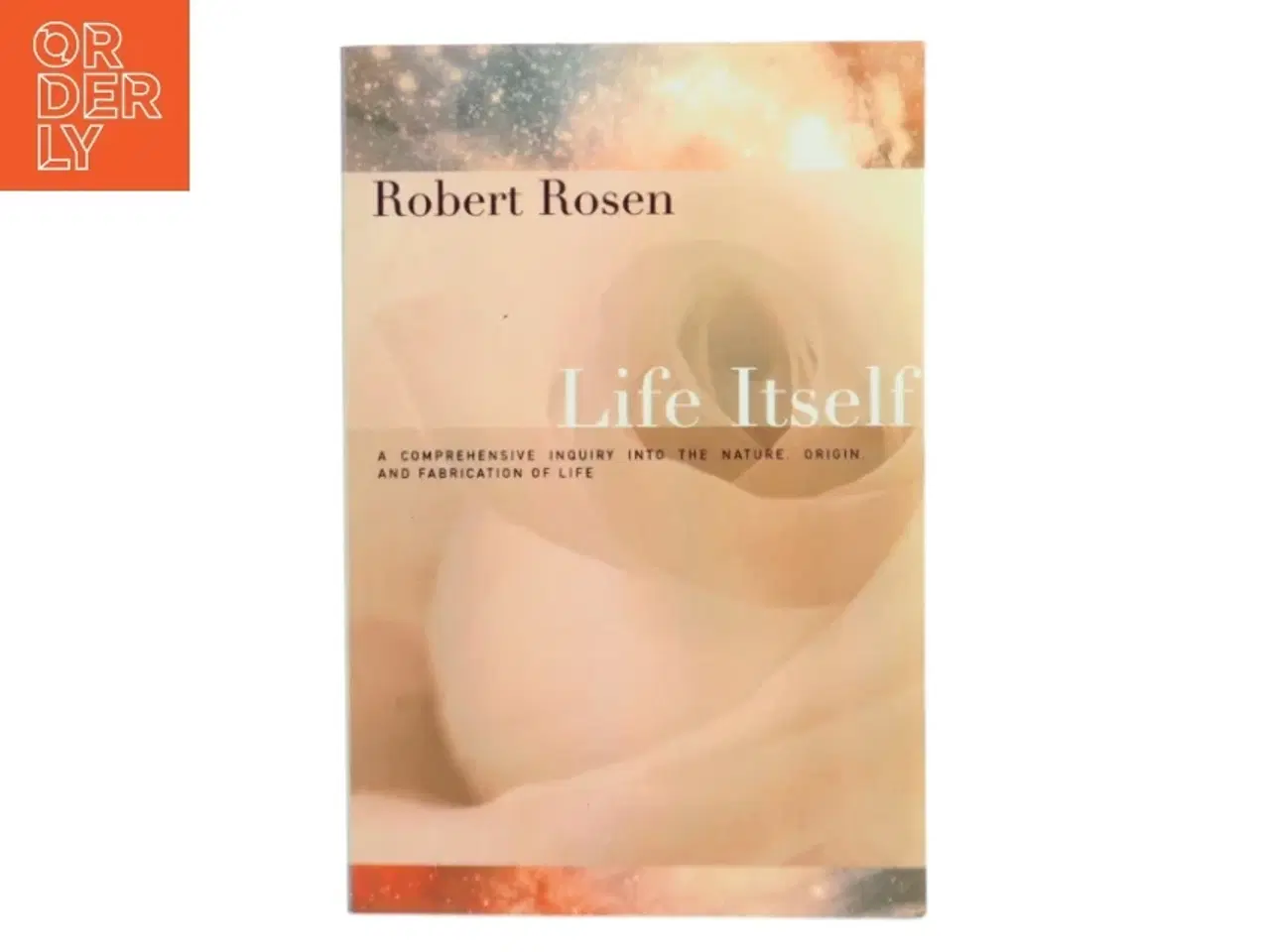 Billede 1 - Life Itself af Robert Rosen (Bog)