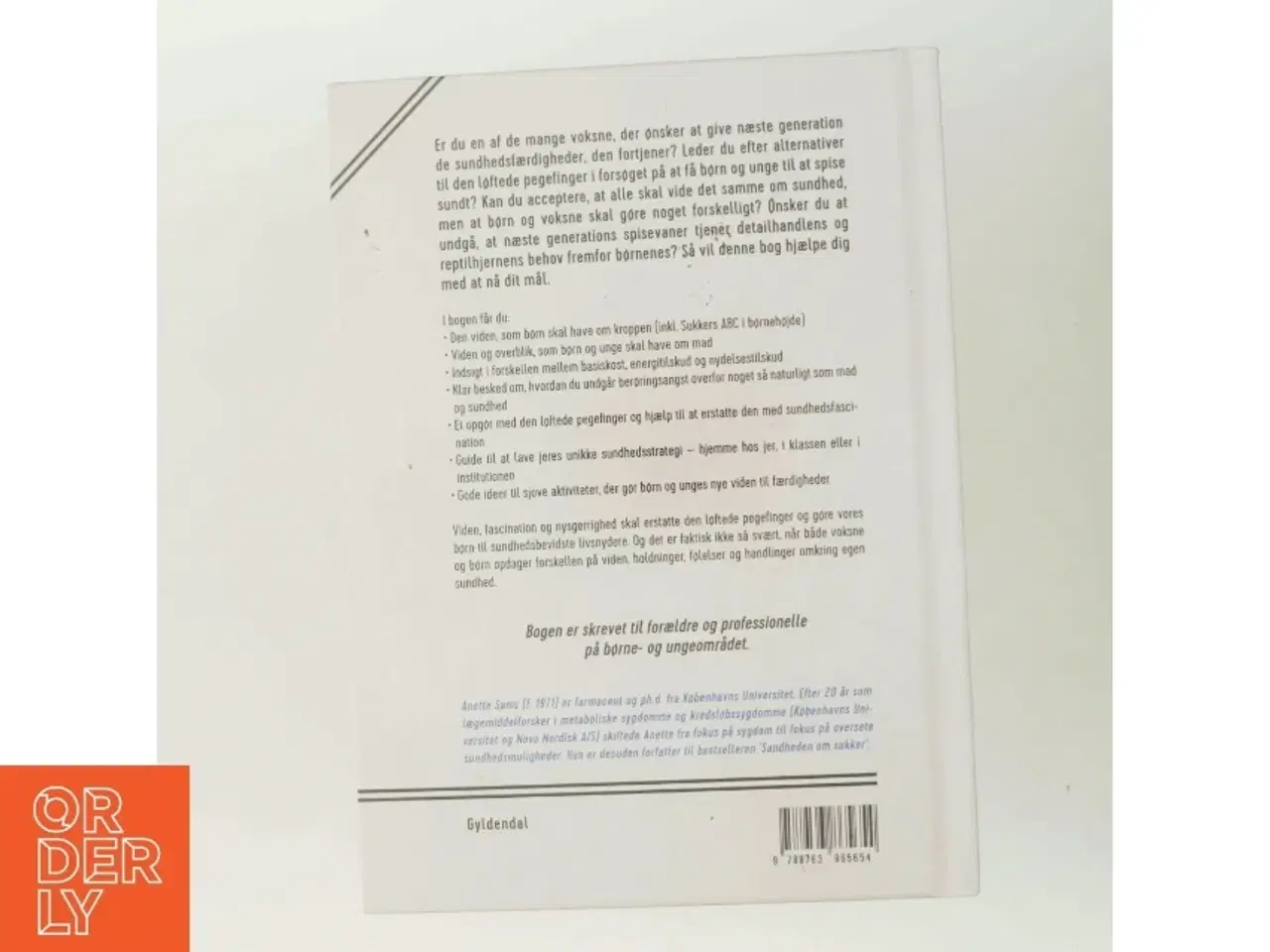 Billede 3 - Sukkersmarte børn - der kan og vil selv : byg fundamentet til et sundt liv af Anette Sams (Bog)