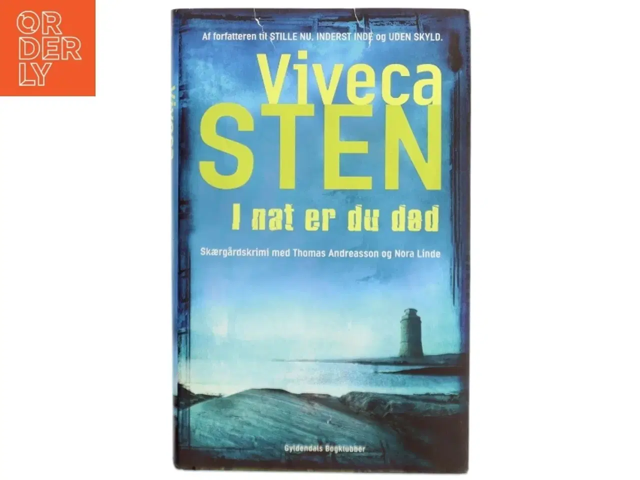 Billede 1 - I nat er du død af Viveca Sten (Bog)