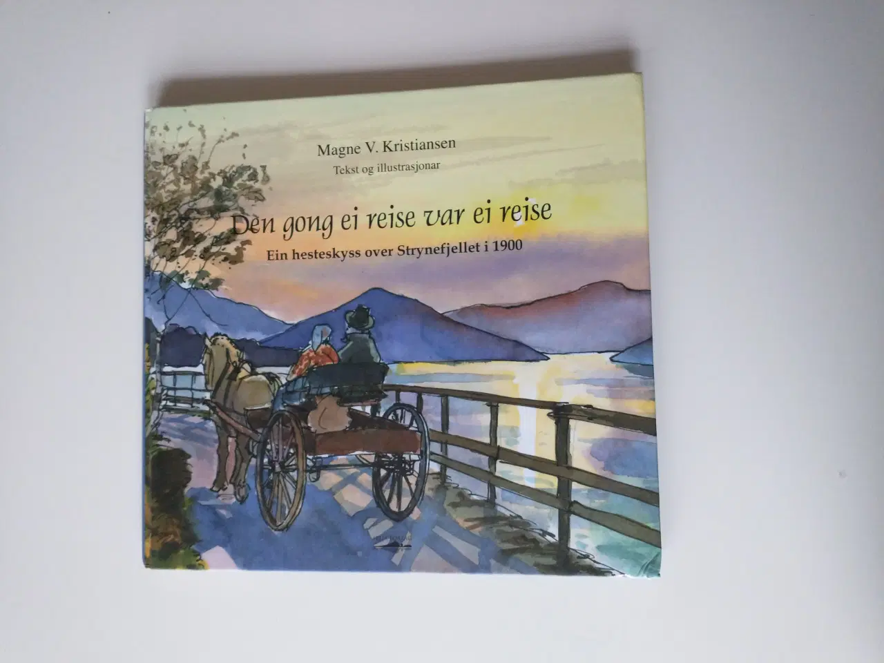 Billede 1 - Den gong ei reise var ei reise ein hesteskyss over