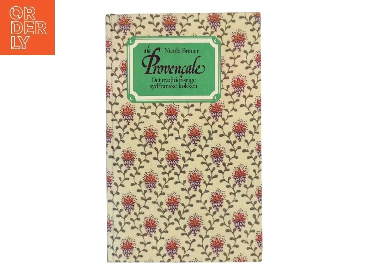 Billede 1 - A la Provençale af Nicole Breuer (Bog)