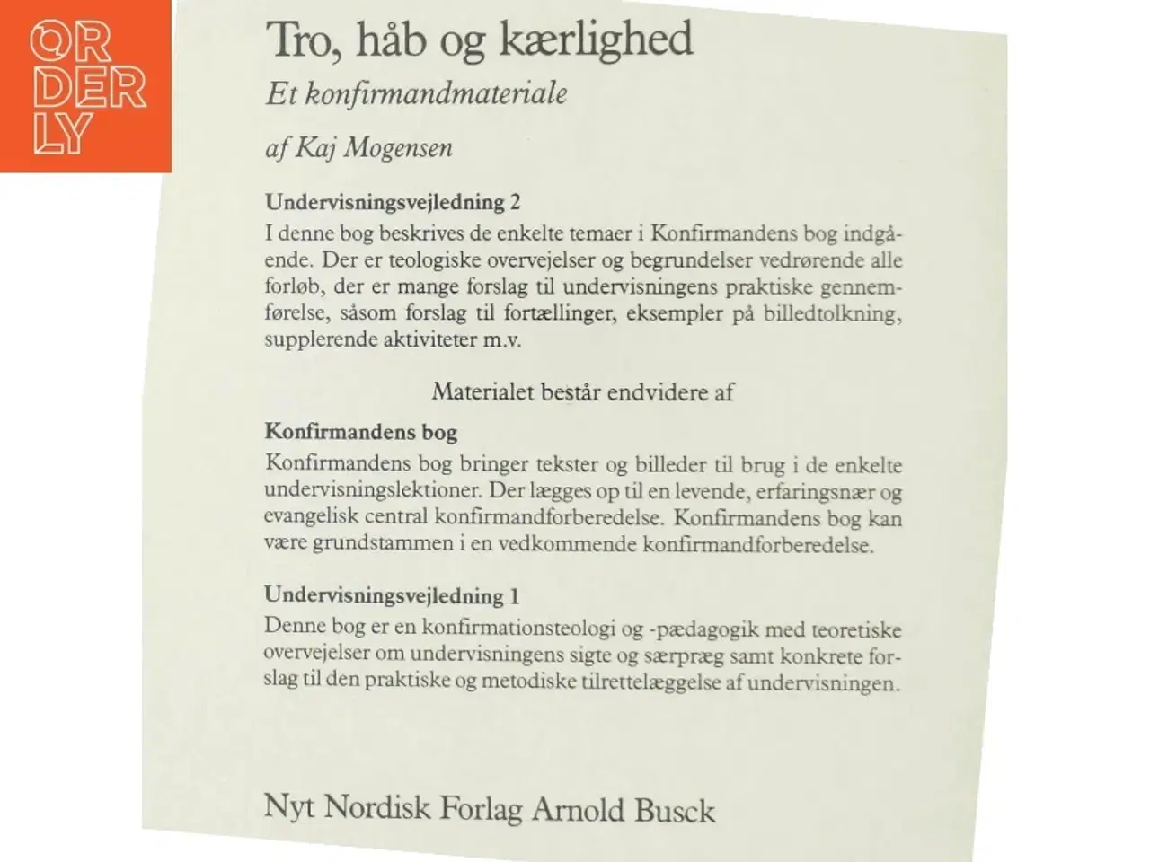 Billede 3 - Tro, håb og kærlighed - Undervisningsvejledning 2 fra Nyt Nordisk Forlag Arnold Busck