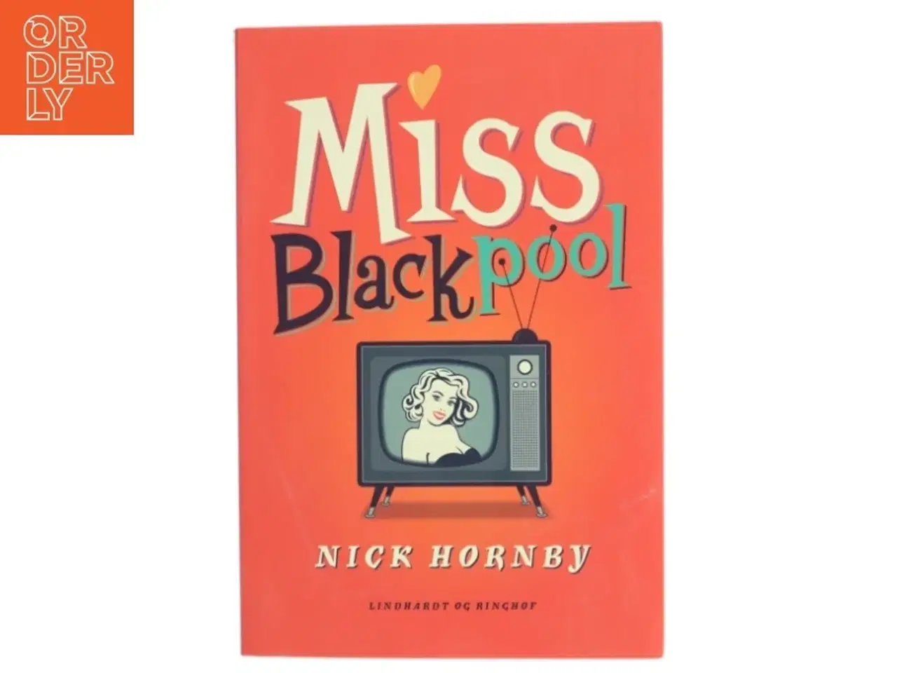 Billede 1 - Miss Blackpool af Nick Hornby (Bog)