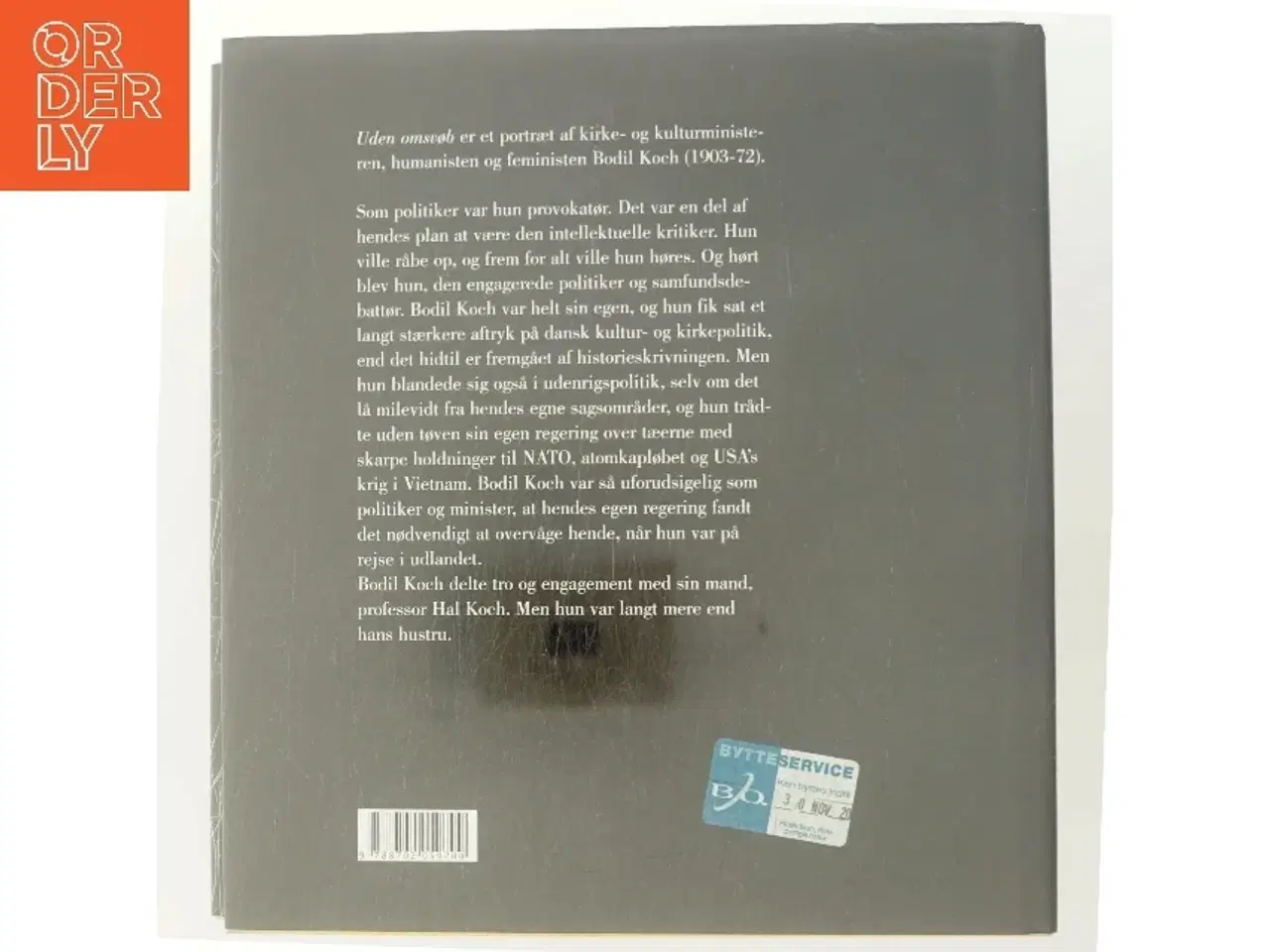 Billede 3 - Uden omsvøb : portræt af Bodil Koch af Birgitte Possing (Bog)