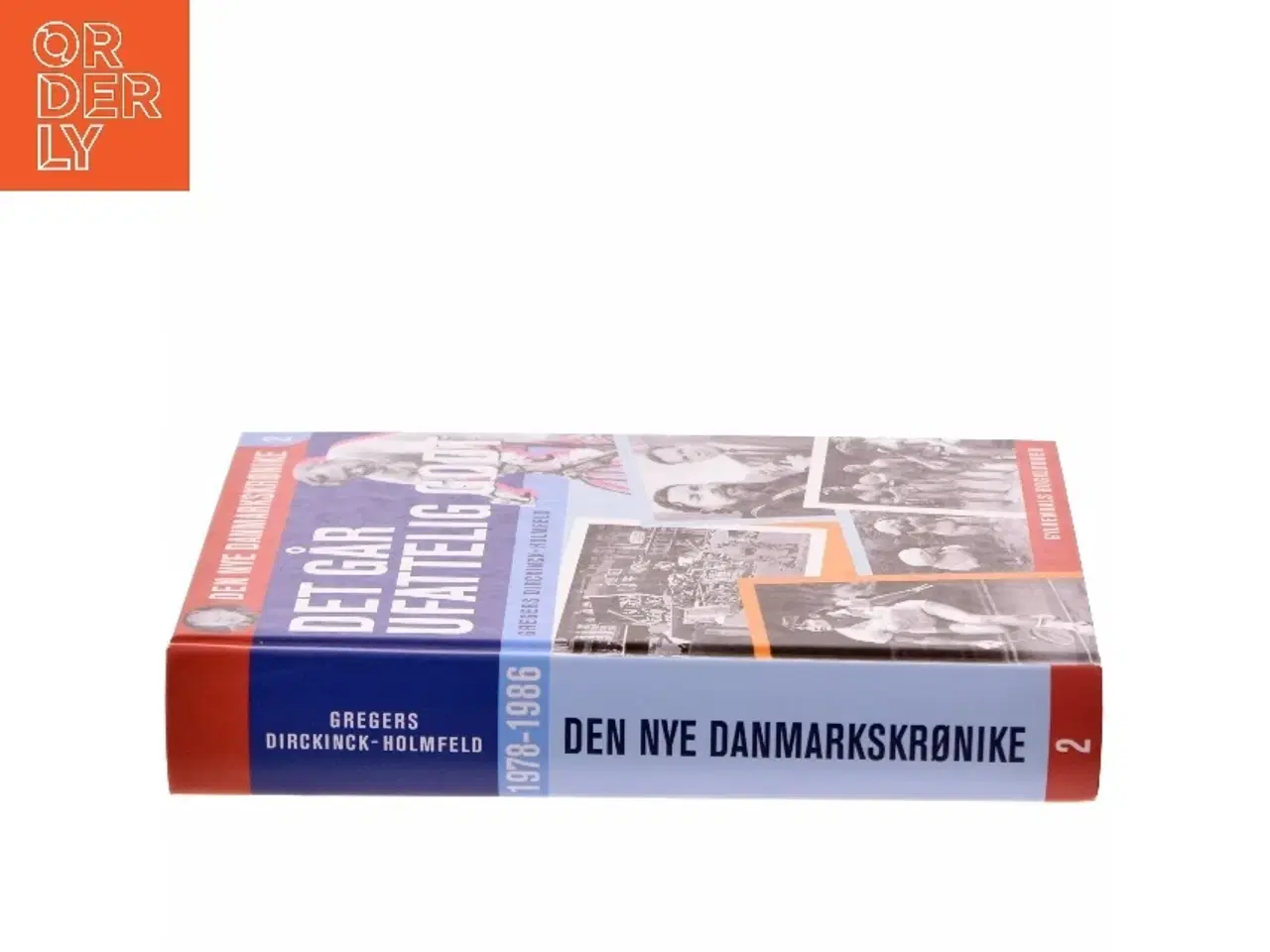 Billede 2 - Danmark dejligst : 1986-1993 af Gregers Dirckinck-Holmfeld (Bog)