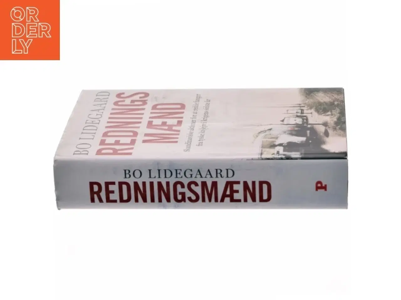 Billede 2 - &#39;Redningsmænd&#39; af Bo Lidegaard (bog)