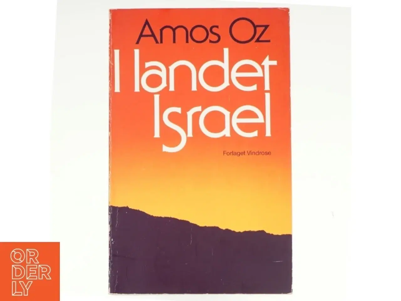 Billede 1 - I landet Israel af Amos Oz (bog)