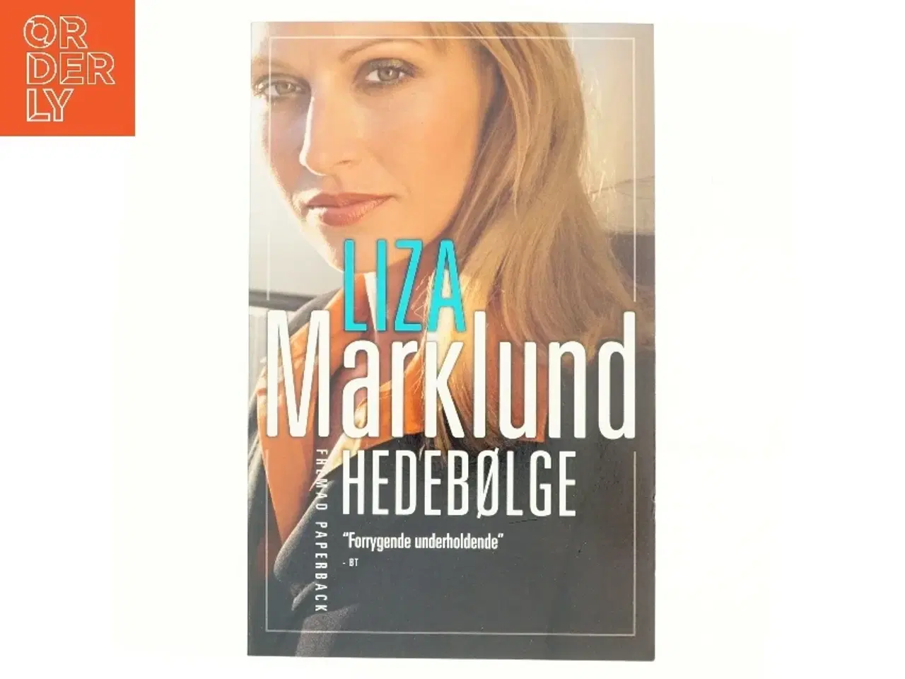 Billede 1 - Hedebølge af Liza Marklund (Bog)