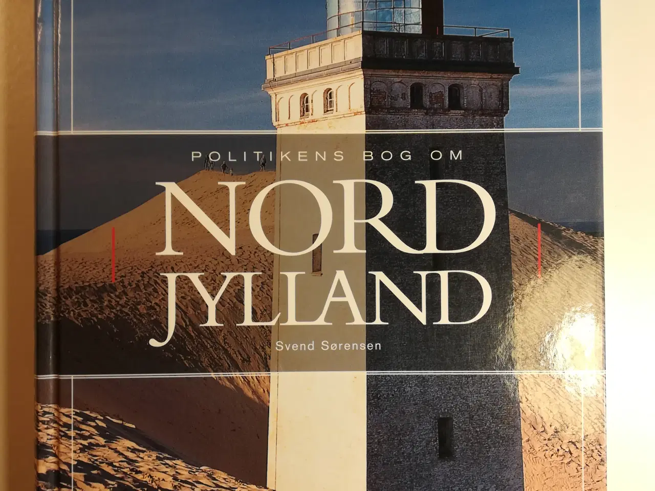 Billede 1 - Politikens bog om Nordjylland, af Svend Sørensen  