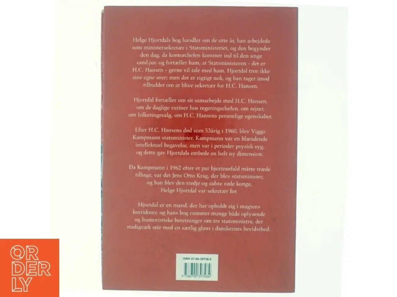 Billede 3 - Tre røde konger : set fra sidelinjen : erindringer af Helge Hjortdal (Bog)