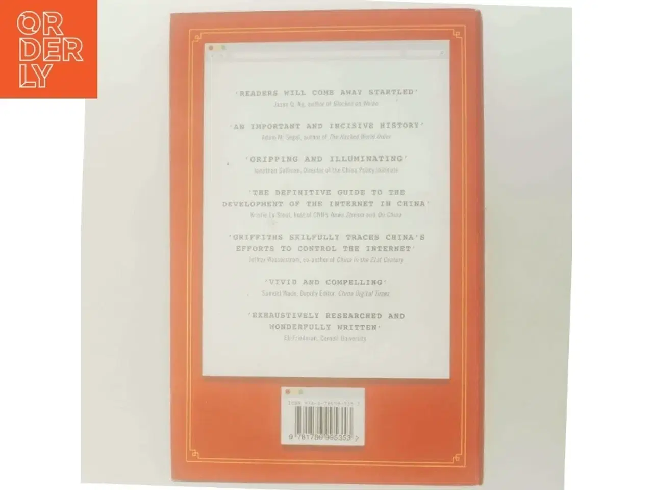 Billede 3 - The great firewall of China : how to build and control an alternative version of the internet af James Griffiths (Bog)