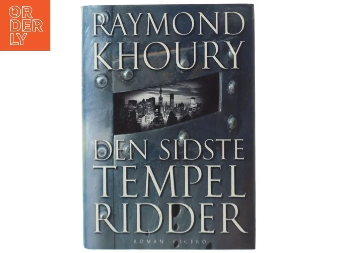 Billede 1 - Den sidste tempelridder af Raymond Khoury (Bog)