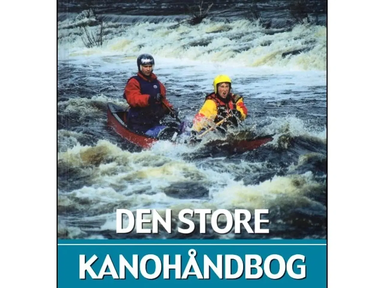 Billede 1 - Den store Kanohåndbog