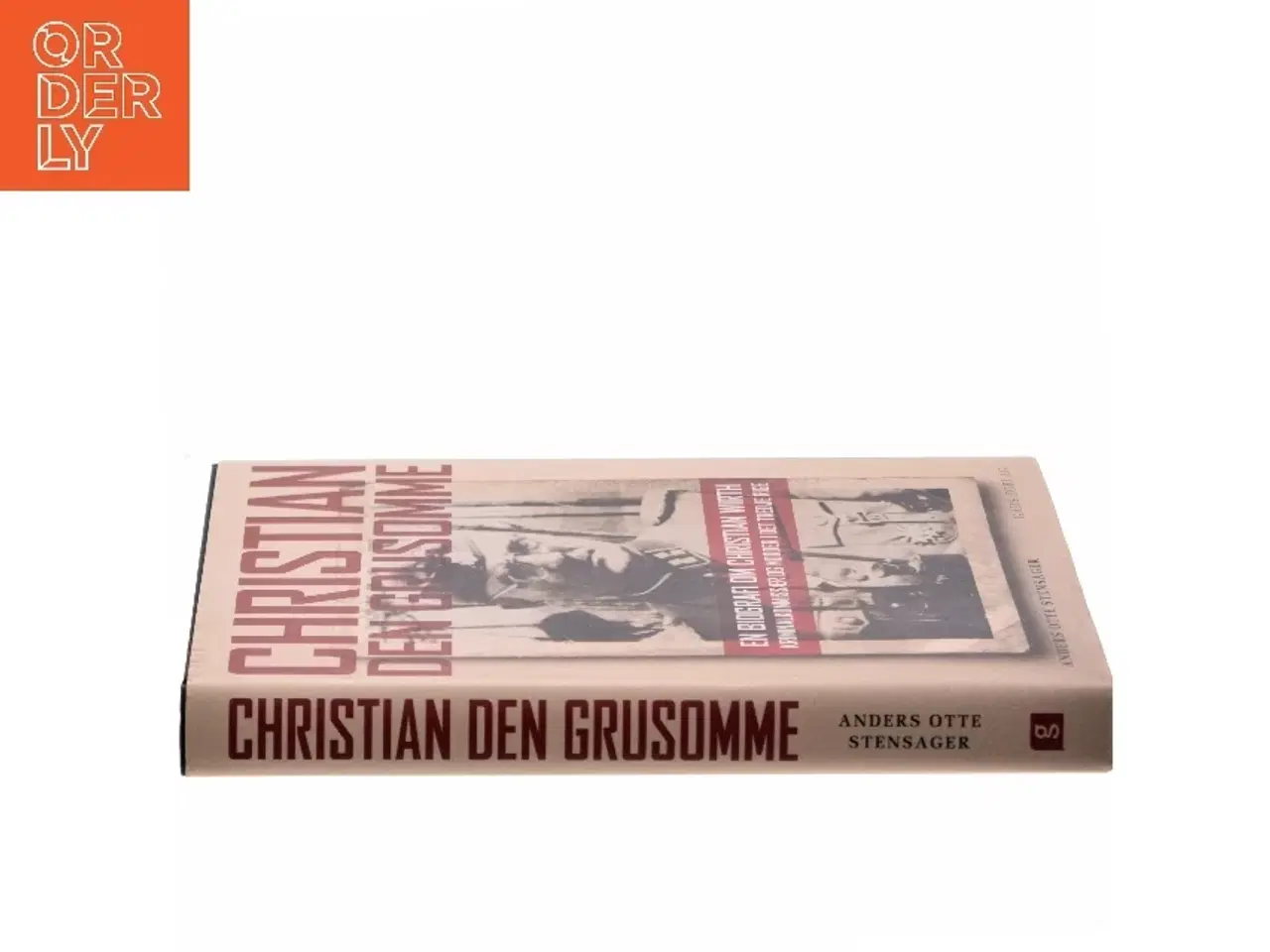 Billede 2 - Christian den Grusomme : en biografi om Christian Wirth : kriminalkommissær og morder i Det Tredje Rige af Anders Otte Stensager (Bog)