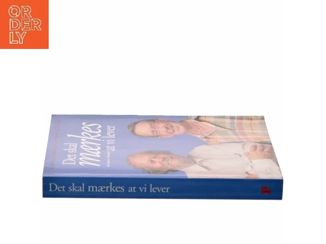 Billede 2 - Det skal mærkes at vi lever (Bog)