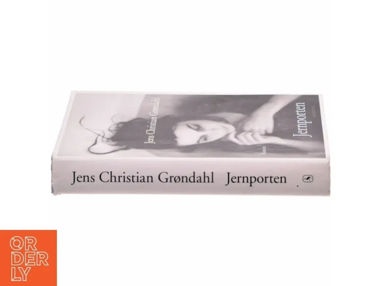 Billede 2 - Jernporten : roman af Jens Christian Grøndahl (Bog)