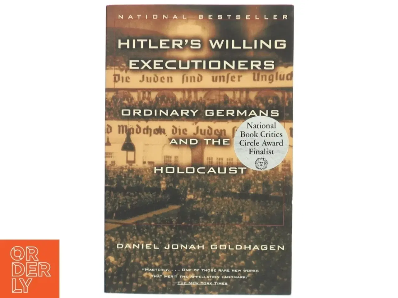 Billede 1 - Hitler&#39;s Willing Executioners af Daniel Jonah Goldhagen (Bog)