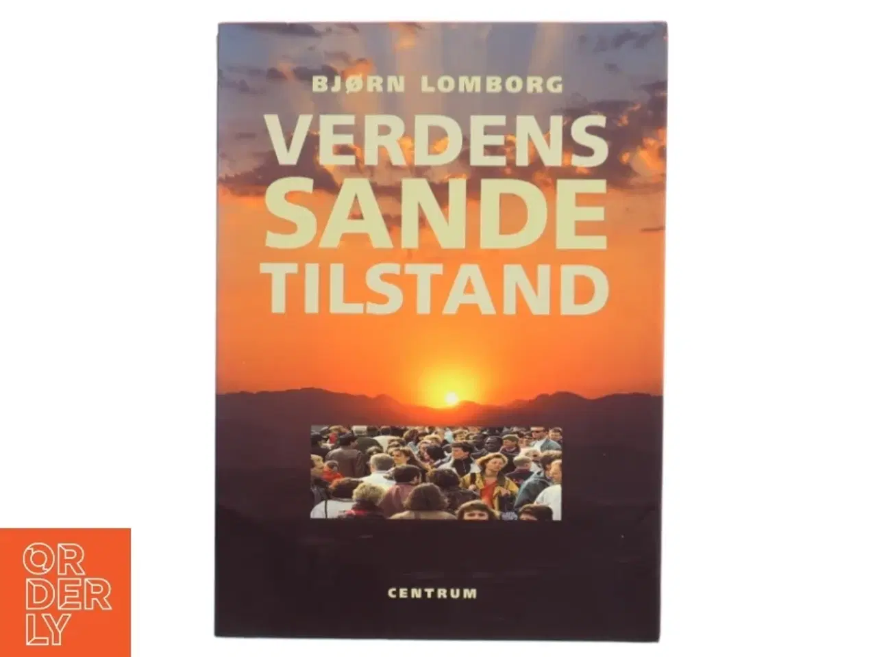 Billede 1 - Verdens sande tilstand af Bjørn Lomborg (Bog)