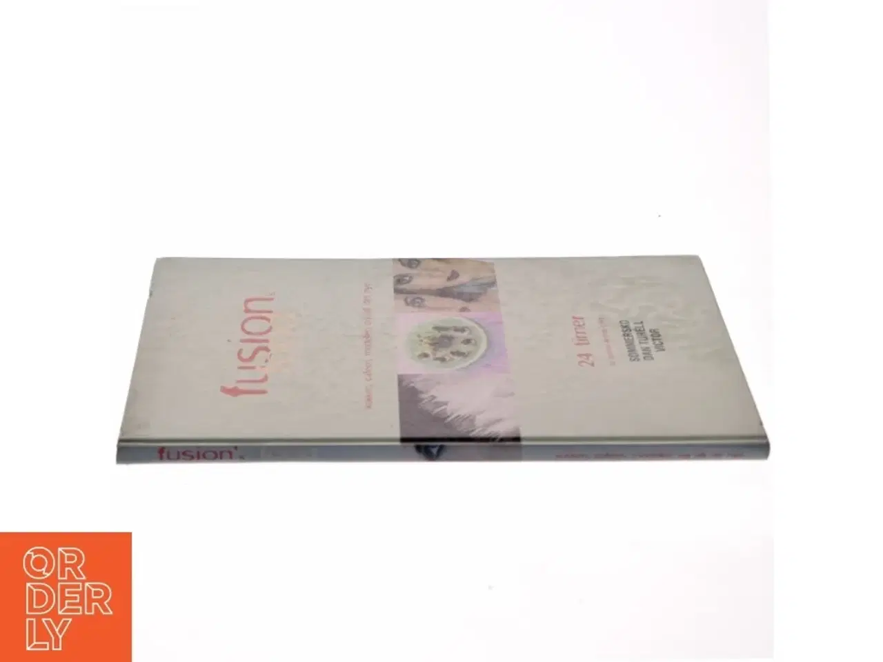 Billede 2 - Fusion food; Sommersko, Dan Turell, Victor (Bog)