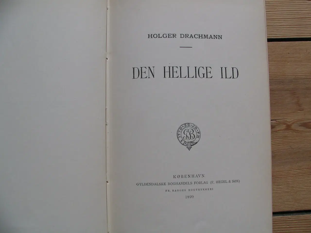 Billede 2 - Holger Drachmann. Den hellige Ild, 1899