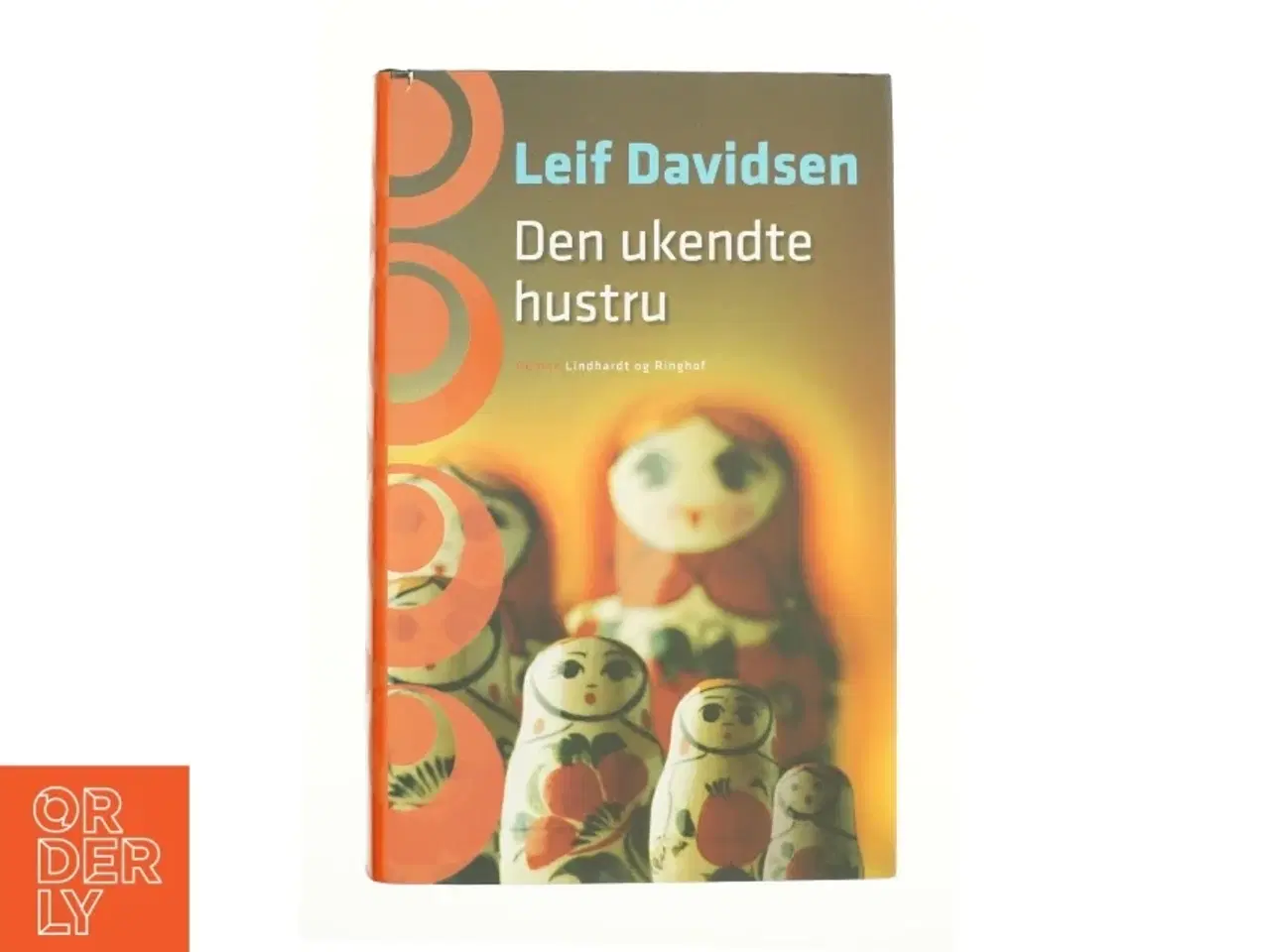 Billede 1 - Den Ukendte Hustru af Leif Davidsen (Bog)