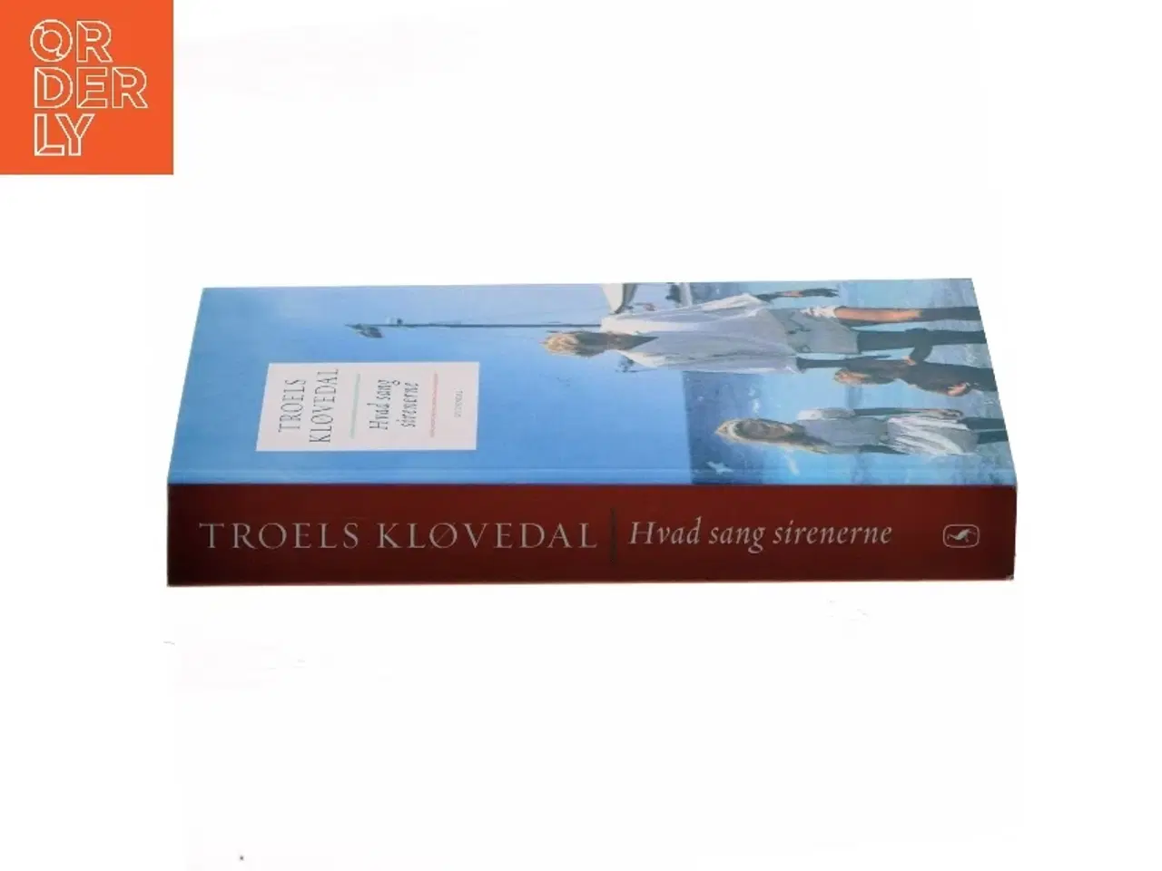 Billede 2 - Hvad sang sirenerne af Troels Kløvedal (Bog)