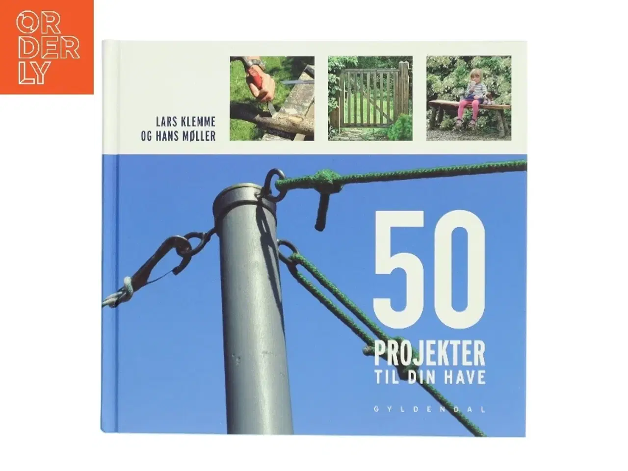 Billede 1 - 50 projekter til din have (Bog)