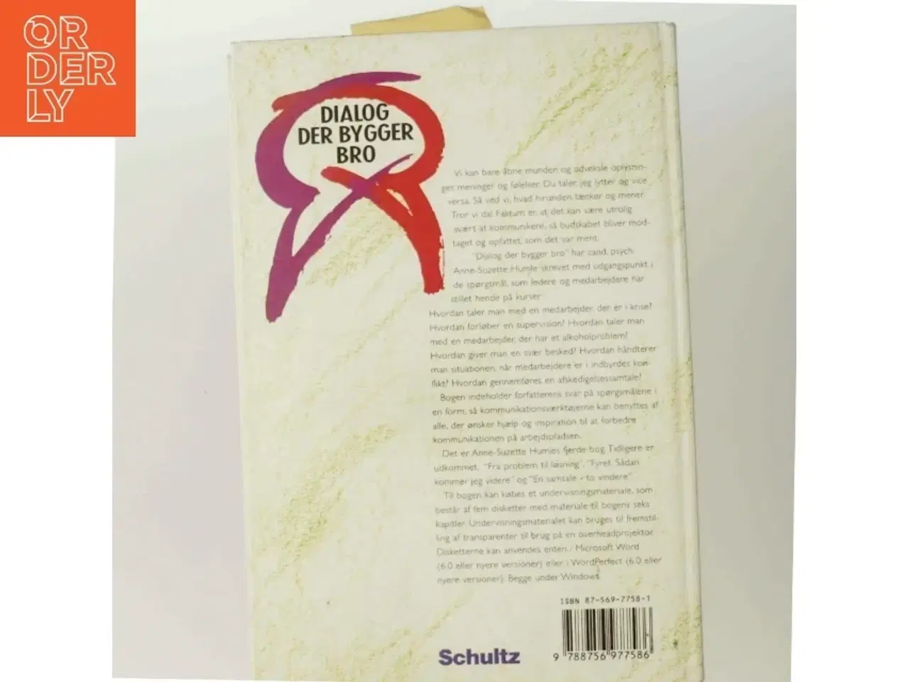 Billede 3 - Dialog der bygger bro : metoder til konstruktive samtaler på arbejdspladsen af Susse Humle (Bog)