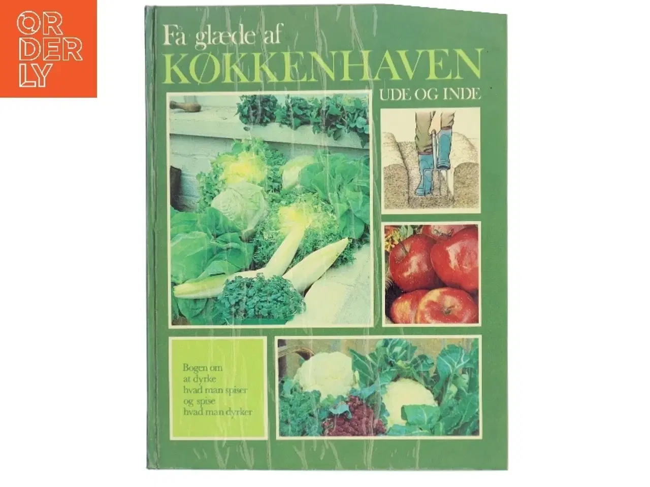 Billede 1 - Få glæde af Køkkenhaven af Ukendt forfatter (Bog)